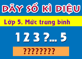 Dãy số kỳ diệu. Lớp 5. Mức trung bình