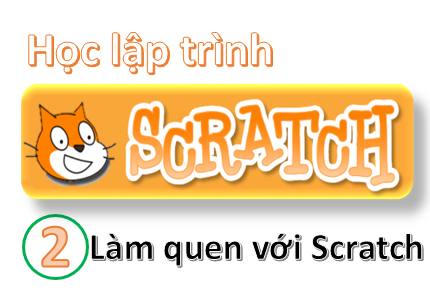 Làm quen với Scratch